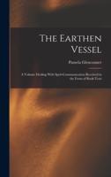 The Earthen Vessel
