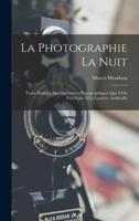 La Photographie La Nuit