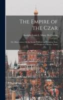 The Empire of the Czar