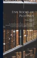 Five Books of Plotinus
