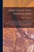 Mine Gases and Ventilation