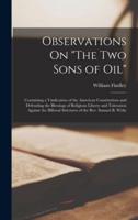 Observations On "The Two Sons of Oil"