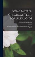Some Micro-Chemical Tests for Alkaloids