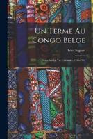 Un Terme Au Congo Belge