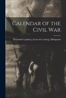 Calendar of the Civil War