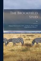 The Brookfield Stud