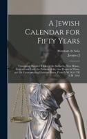 A Jewish Calendar for Fifty Years