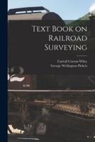 Text Book on Railroad Surveying