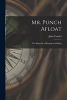 Mr. Punch Afloat