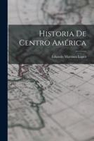 Historia De Centro América