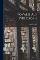 Novalis Als Philosoph