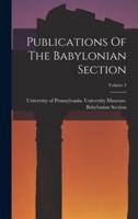 Publications Of The Babylonian Section; Volume 3