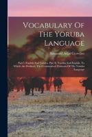 Vocabulary Of The Yoruba Language