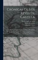 Crónicas De Los Reyes De Castilla