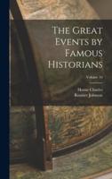 The Great Events by Famous Historians; Volume 10