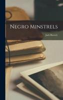 Negro Minstrels