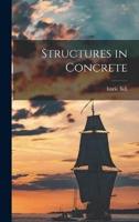 Structures in Concrete