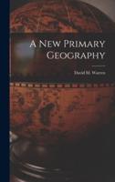 A New Primary Geography