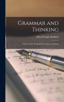 Grammar and Thinking