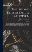 The Life and Times of Samuel Crompton