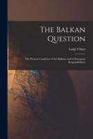 The Balkan Question