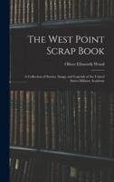 The West Point Scrap Book