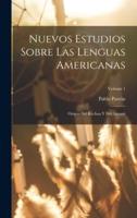 Nuevos Estudios Sobre Las Lenguas Americanas