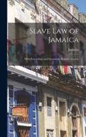 Slave Law of Jamaica