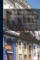 The English in the West Indies
