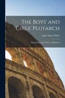 The Boys' and Girls' Plutarch