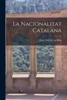 La Nacionalitat Catalana