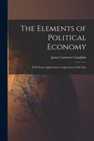 The Elements of Political Economy