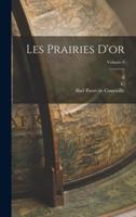 Les Prairies D'or; Volume 8