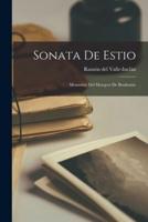 Sonata De Estio; Memorias Del Marqves De Bradomin