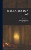 Three Girls in a Flat