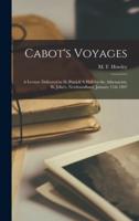 Cabot's Voyages