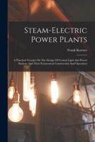 Steam-Electric Power Plants