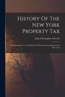 History Of The New York Property Tax