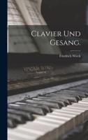 Clavier Und Gesang.