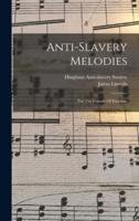 Anti-Slavery Melodies