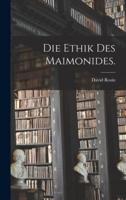 Die Ethik Des Maimonides.