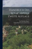 Handbuch Des Schachspiels, Zweite Auflage