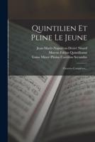 Quintilien Et Pline Le Jeune