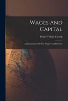 Wages And Capital