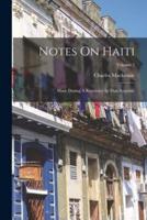 Notes On Haiti