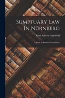 Sumptuary Law In Nürnberg