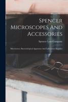 Spencer Microscopes And Accessories