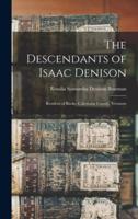 The Descendants of Isaac Denison