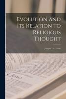 Evolution and Its Relation to Religious Thought