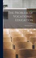 The Problem of Vocational Education